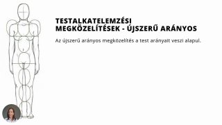 3. Testalkatelemzési megközelítések